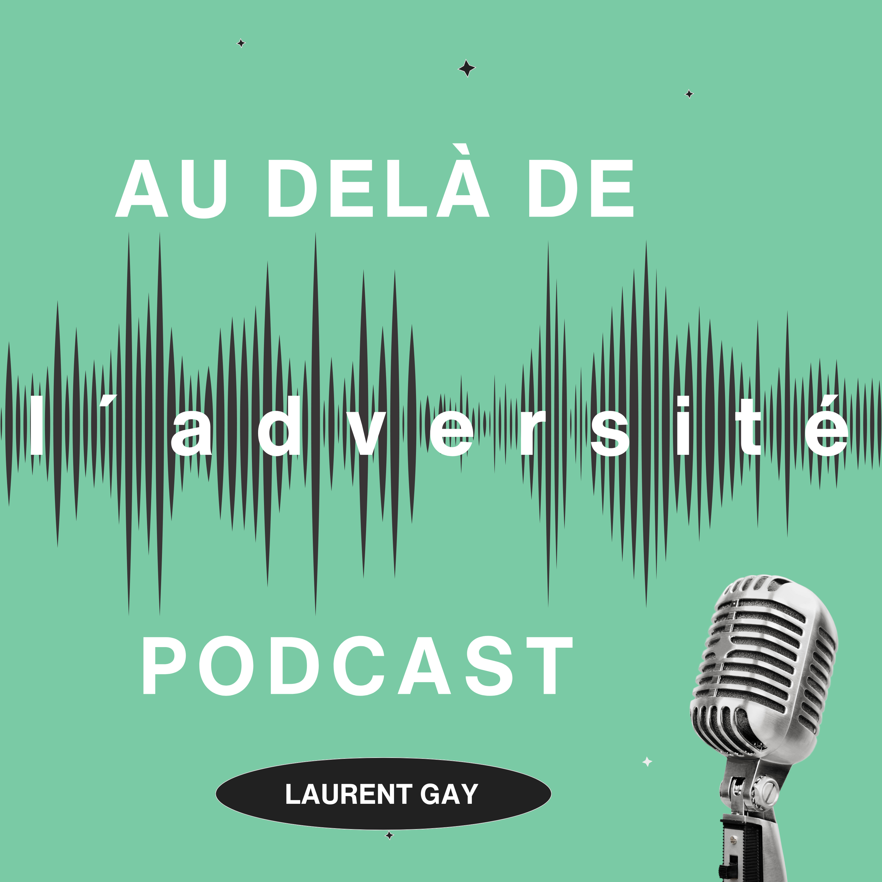 Au delà de l´adversité